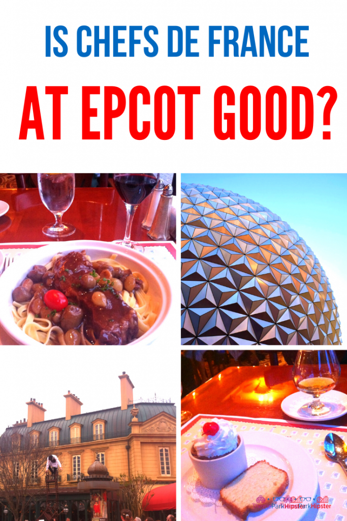 Is Chefs de France at Epcot Good in Disney World? Read for the complete theme park travel guide.