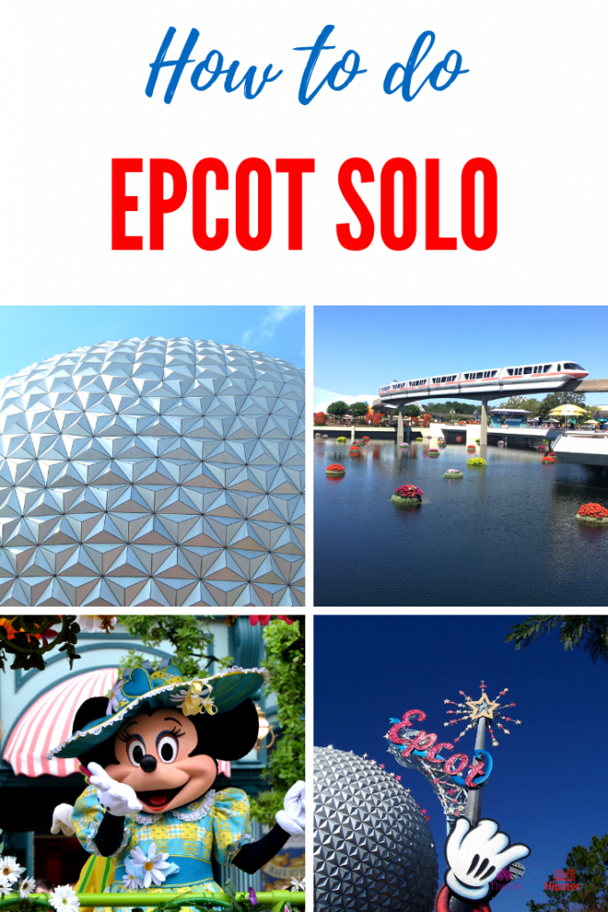 Complete Travel Guide on having the best Epcot solo trip on your Disney World vacation alone.