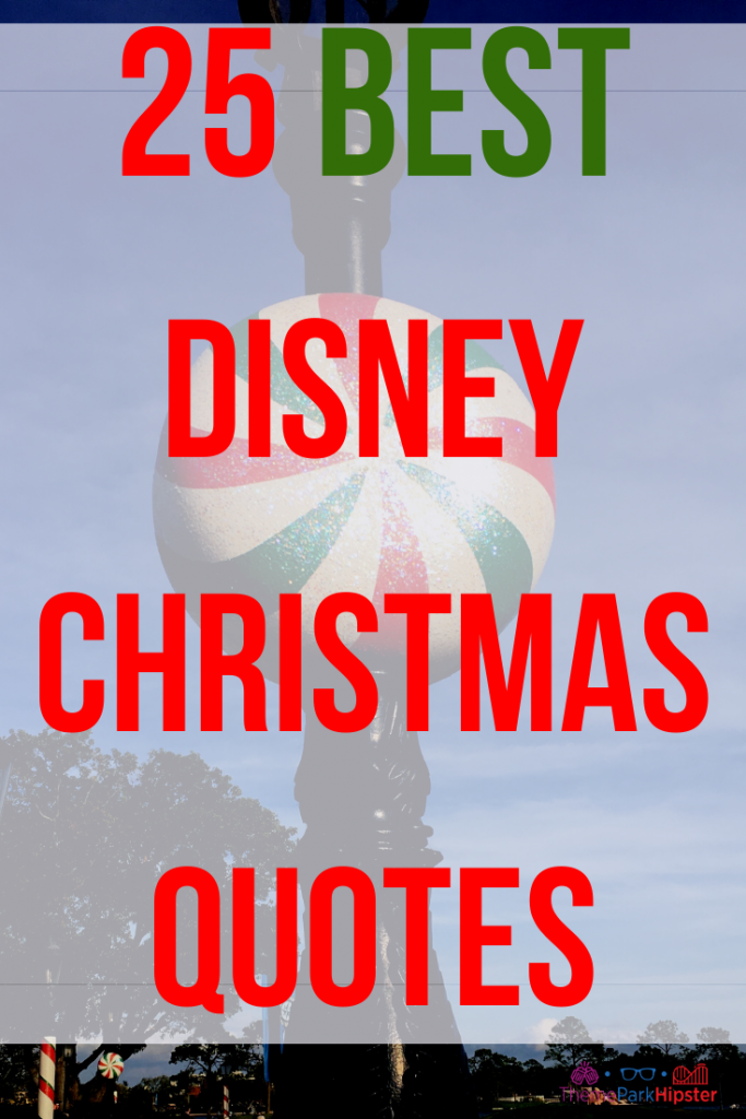 25 BEST Disney Christmas Quotes to Get You in the Holiday Spirit