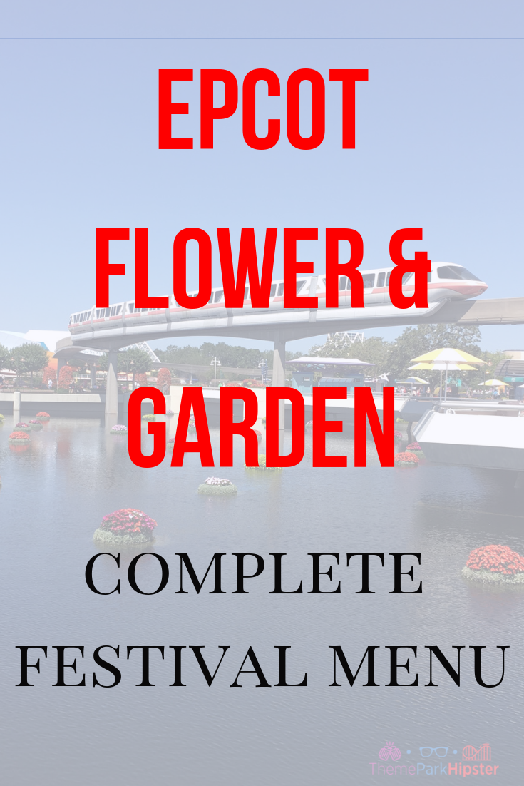 The 2025 Epcot Flower and Garden Menu is Here...I'm Ready to DIG IN