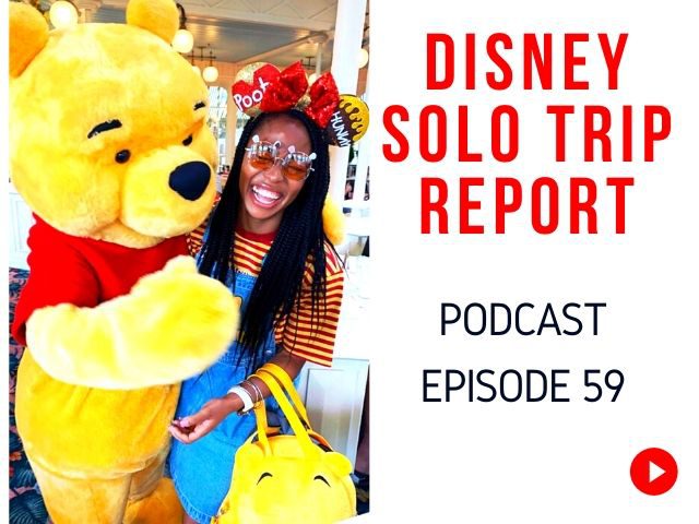 Solo Disney Trip Report with woman and Winnie the Pooh