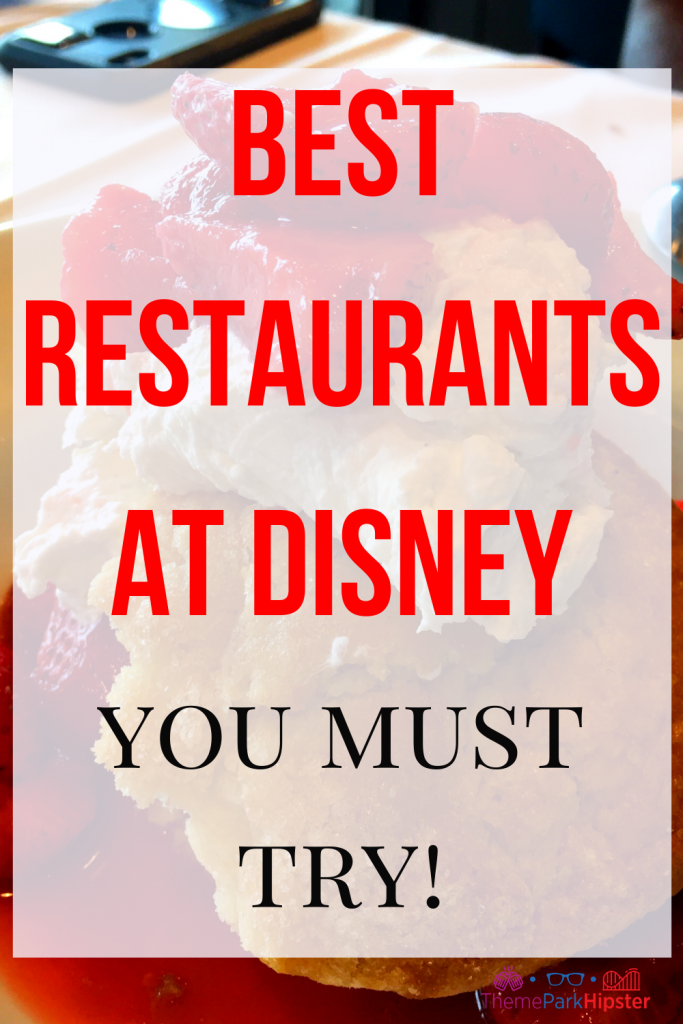 Best Restaurants at Disney World