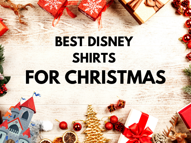 BEST DISNEY SHIRTS FOR CHRISTMAS
