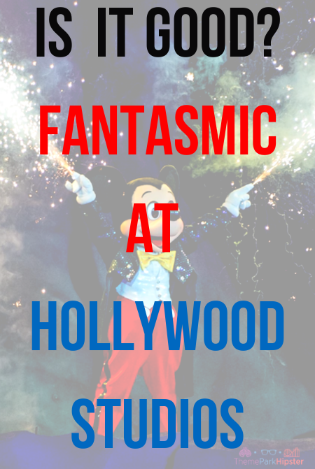 Fantasmic Show at Disney Hollywood Studios