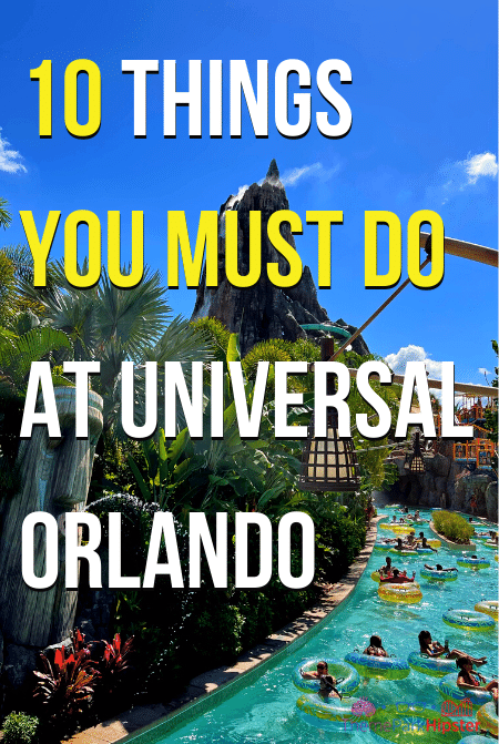 Theme Park Travel Guide: 10 Things You Must Do at Universal Orlando for Adults