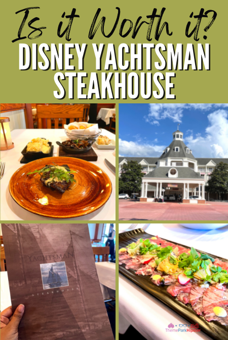 Disney Yachtsman Steakhouse Review (1)