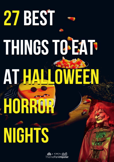 Theme Park Travel Guide to the Best Food to eat at Halloween Horror Nights
