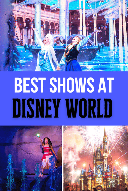 Best Shows at Walt Disney World