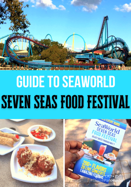 Guide to SeaWorld Orlando Seven Seas Food Festival