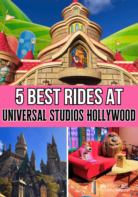 5 Best Rides at Universal Studios Hollywood Travel Guide