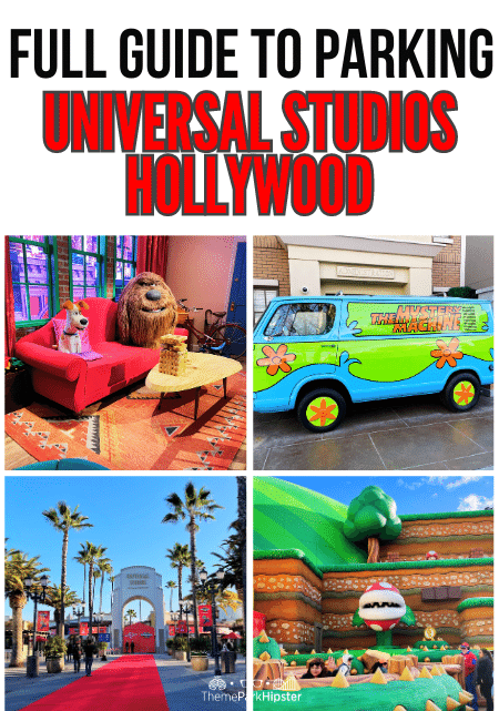 Universal Studios Hollywood Parking: Your Guide To A Smooth Start To Your Adventure