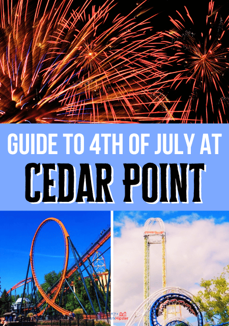 Theme Park Travel Guide to 4th of July at Cedar Point Light Up the Point