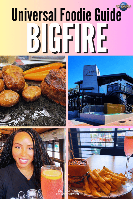 BIGFIRE Restaurant Review at Universal Orlando CityWalk