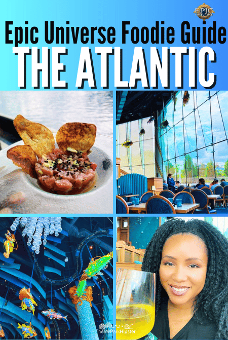 The Atlantic Restaraunt Review Guide at Universal Orlando Epic Universe